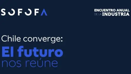 Encuentro anual de la Sofofa ,sofofa.cl