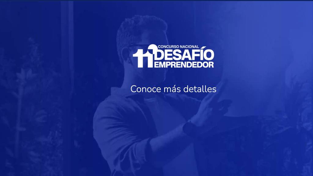 11° Concurso Nacional Desafío Emprendedor del Banco de Chile, Banco de Chile